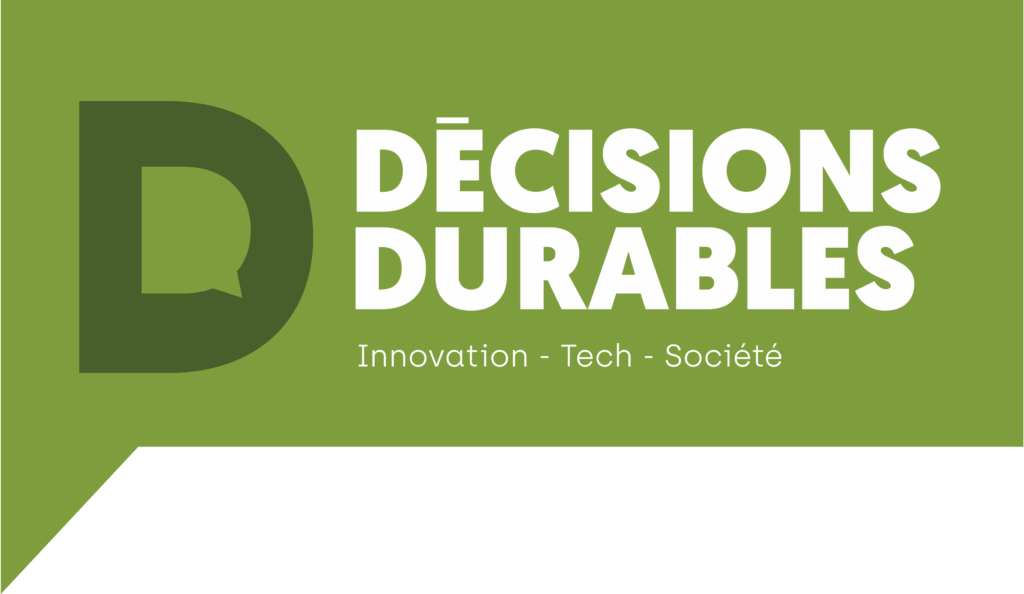 Décisions Durables : décrypter, inspirer, transformer