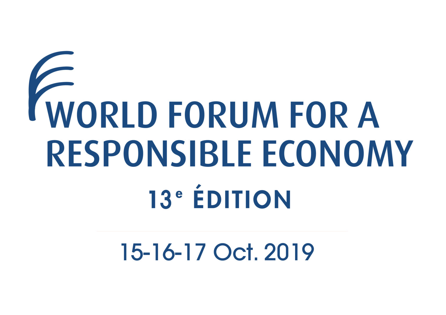 Photos of Le World Forum for a Responsible Economy revient en 2019 pour une 13e édition !