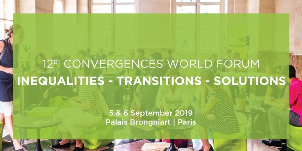 Join us for the 12th Convergences World Forum  “Inequalities – Transitions – Solutions”!