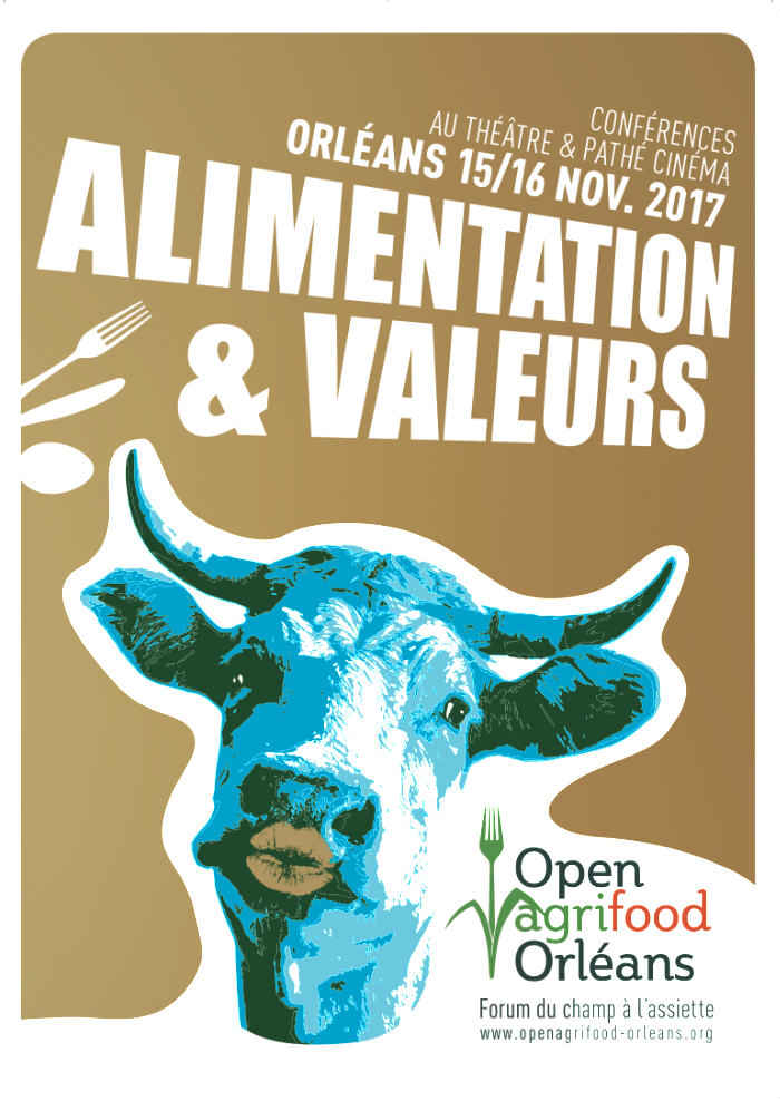 Open Agrifood 2017 : ALIMENTATION & VALEURS